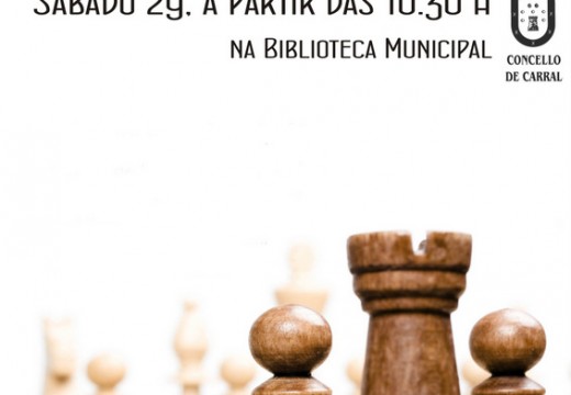 O VI Torneo de verán de Xadrez de Carral celebrarase o 29 de agosto